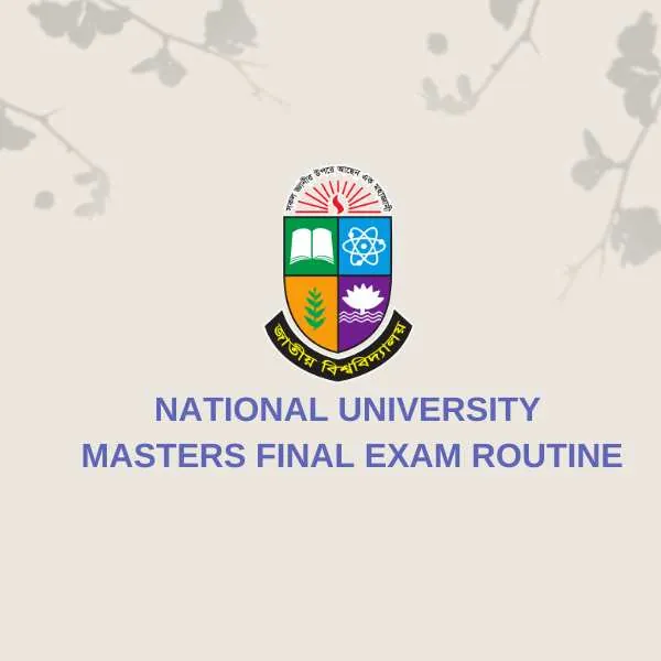 NU Masters Final Year Exam Routine 2026