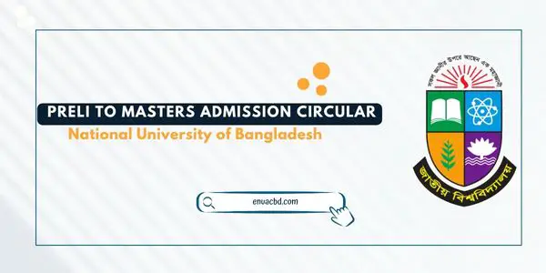 Nu Preliminary To Masters Admission Circular 2025